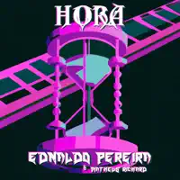 Hora — Ednaldo Pereira