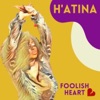 Foolish Heart - Single