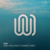 Only You (feat. flower thief) - Single