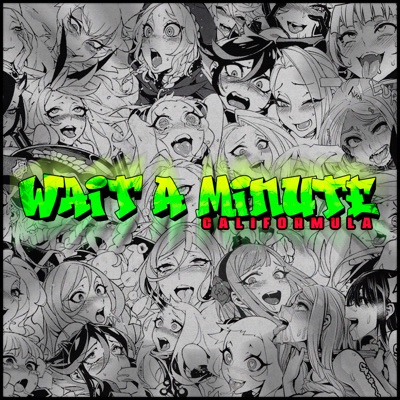 Wait a Minute - Single