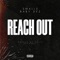 Reach Out (feat. Baby Dez) - Joey Smalls lyrics