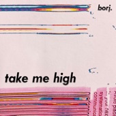 Take Me High (feat. Oliver Boyd) artwork