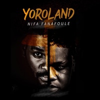 Yoroland - Single - Nifa Fanafoule