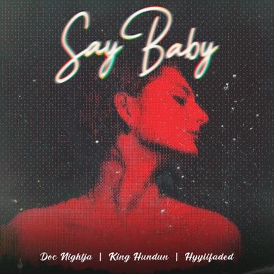 Say Baby - Single