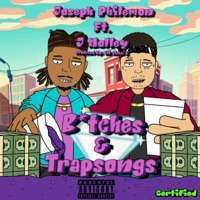 Bitches & Trapsongs (feat. J Molley) - Single - Joseph Philemon