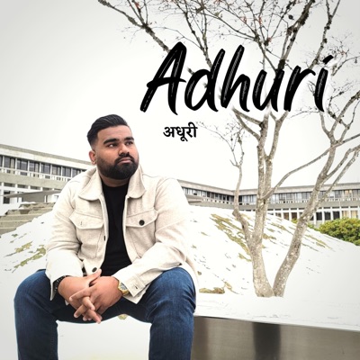 Adhuri - Single