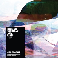 Sea Marks (Inspired by ‘The Outlaw Ocean’ a book by Ian Urbina) - EP - Hernan Cerbello & Ian Urbina