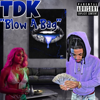 Blow a Bag - Single