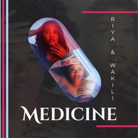 Medicine (feat. Riya) - Single - Wakili