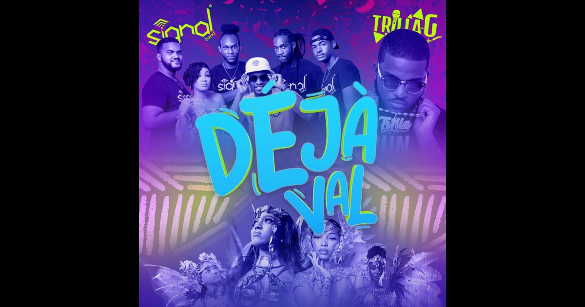 Déjà Val - Signal Band