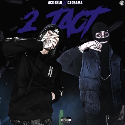 2 Tact (feat. Cj Osama) - Single
