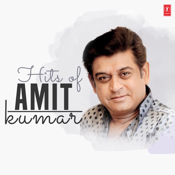 Hits of Amit Kumar