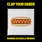Clap Your Hands (Robin Schulz Remix) cover