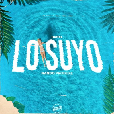 Lo Suyo - Single