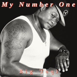 My Number One Big Taqi