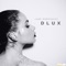 DLUX (feat. DIVA X) [Vocal] - June Rodriguez lyrics
