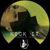 Kick It - Single