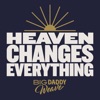 Heaven Changes Everything - Single