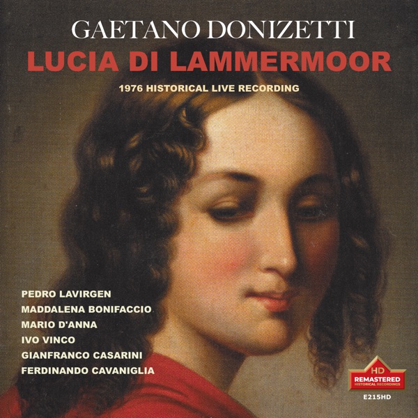 Donizetti: Lucia di Lammermoor, A. 46 (Remastered 2023) [Live]