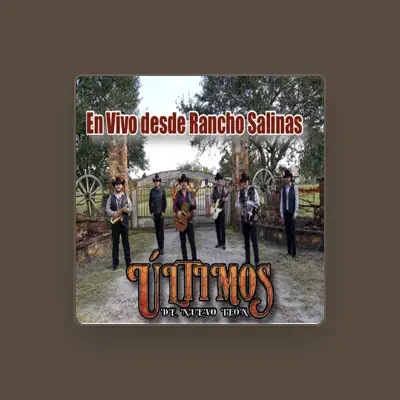 Listen to Ultimos de Nuevo Leon, watch music videos, read bio, see tour dates & more!