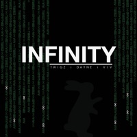 INFINITY (feat. Dayne & Viv) - Single - Twigz