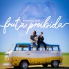 Fruta Proibida - Single