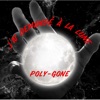 Poly-Gone