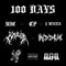 100 Days (feat. M.I.C, C.P. & J. Myles) - Kruger lyrics