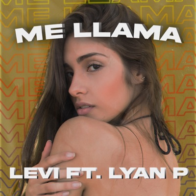 Me llama (feat. lyan-p) - Single