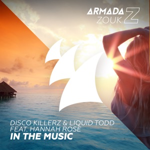 In the Music (feat. Hannah Rose) - Single