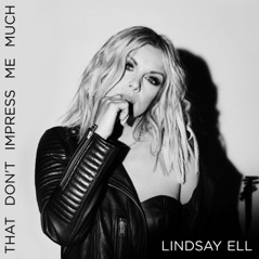 That Don't Impress Me Much - Single
