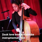Zouk Love Beat X Kizomba Instrumental 2023 (Instrumental) artwork