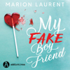 My Fake Boyfriend: L'inconnu sexy - Marion Laurent