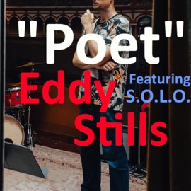 Poet (feat. S.o.L.o) Eddy Stills