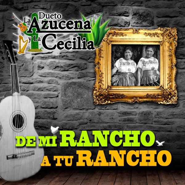 De Mi Rancho a Tu Rancho (Mariachi)