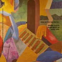 Show Up For You (feat. Mando Beats SA & Menzi Soul) [Remix] [Remix] - Single - Warren Duncan