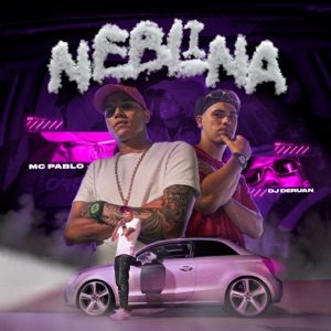 Neblina (feat. Dj Deruan)