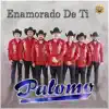 Enamorado De Ti