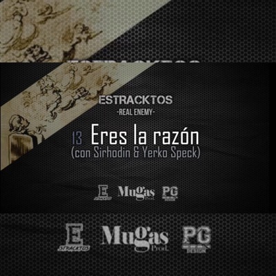 Eres la razón (feat. Estracktos & Sirhodin) - Single
