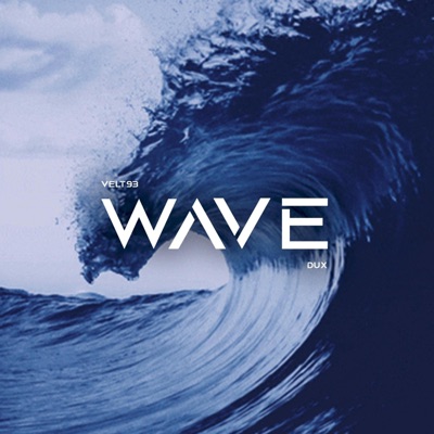 Wave (feat. Velt93) - Single