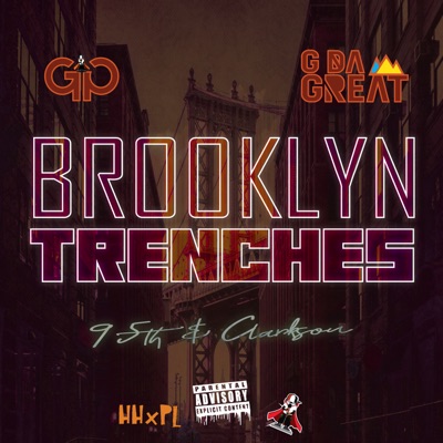 Brooklyn Trenches (feat. GP GreatPromoter) - Single