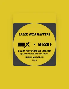 聆聽 Lazer Worshippers、觀看音樂影片、閱讀小傳、查看巡演日期等！
