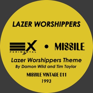Lazer Worshippers Theme - EP