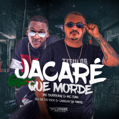 Jacaré Que Morde - Single
