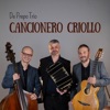 Cancionero Criollo (feat. Martin Mirol & Rafael Rodrigues) - Single