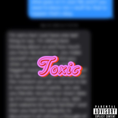TOXIC (feat. PrplReign) - Single