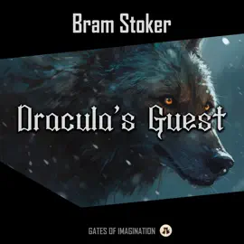 Dracula’s Guest
