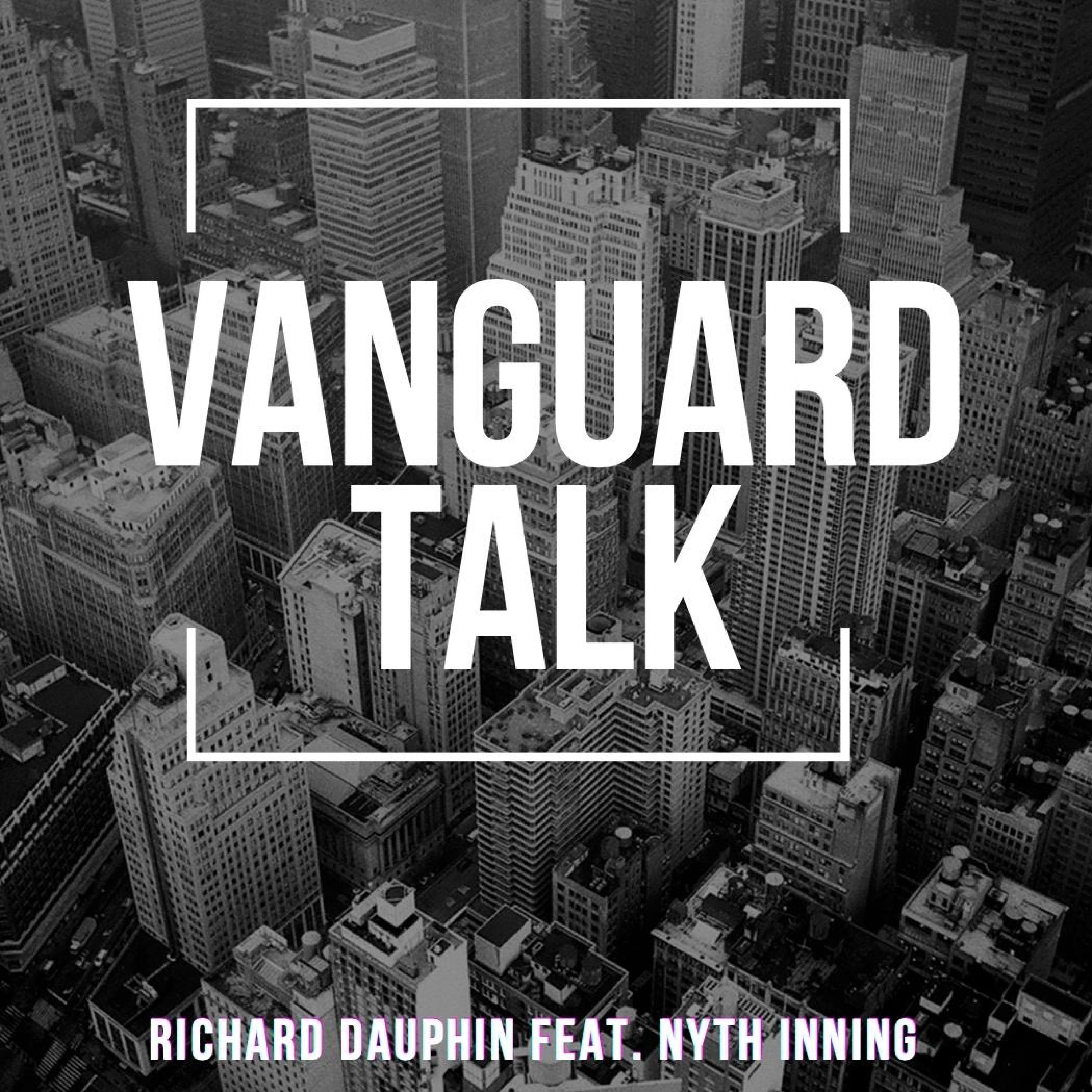 Vanguard Talk (feat. Nyth Inning) - Single