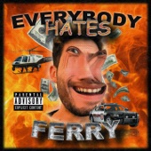 Alle hassen Ferry (feat. FERRY 20G) artwork