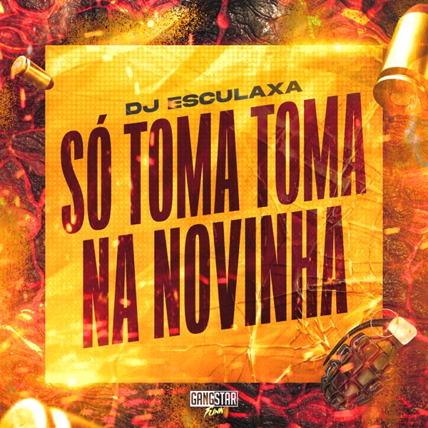 Só Toma, Toma na Novinha